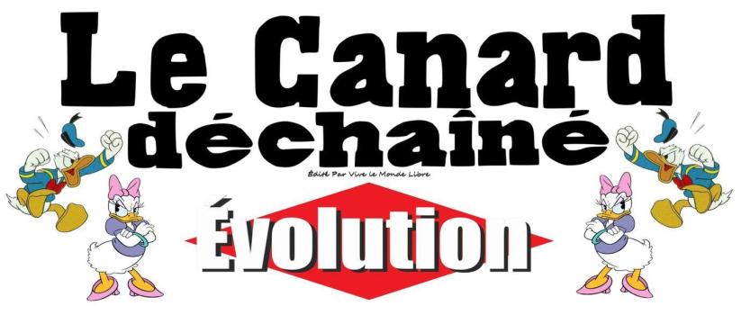 Le Canard D&eacute;chain&eacute; &Eacute;volution